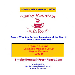 Burundi Award-Winning Estate Coffee - Organic - 94 Points! - Smoky Mountain Fresh Roast Coffee